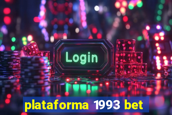 plataforma 1993 bet