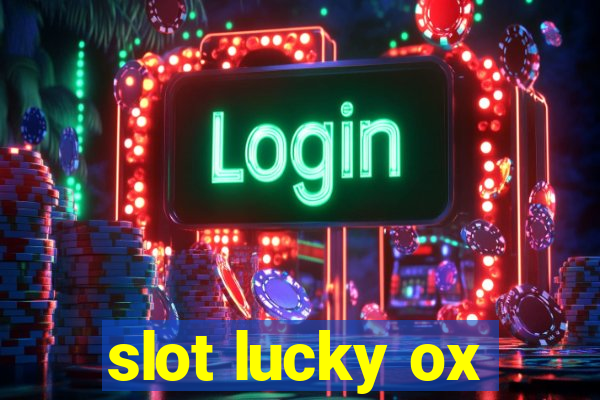 slot lucky ox