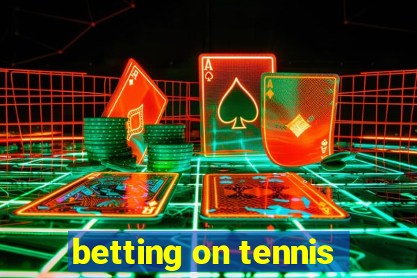 betting on tennis