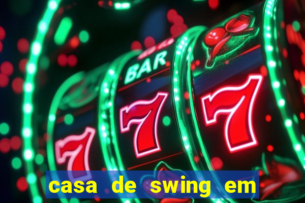 casa de swing em foz do iguacu