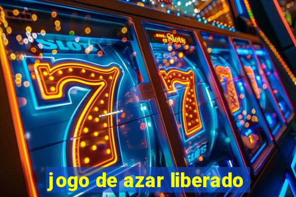 jogo de azar liberado