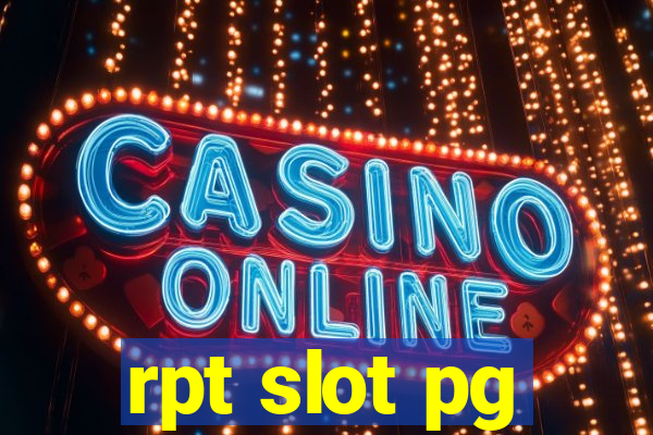 rpt slot pg