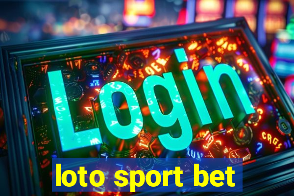 loto sport bet