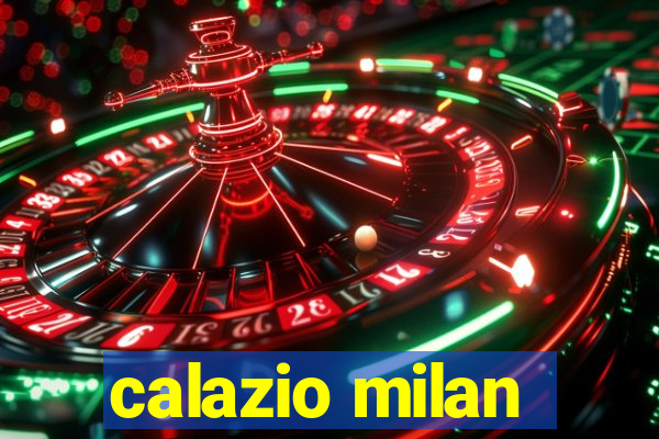 calazio milan