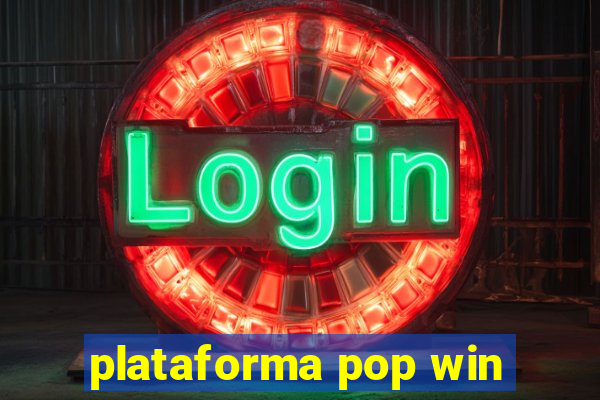 plataforma pop win