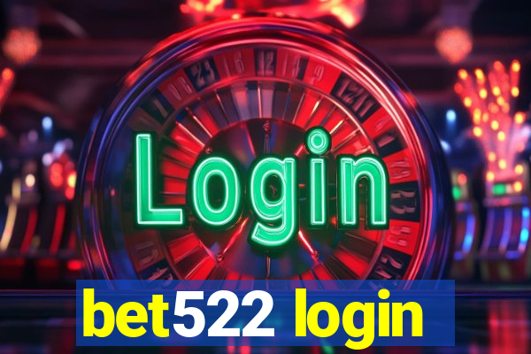 bet522 login