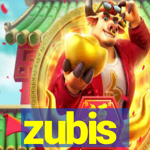 zubis