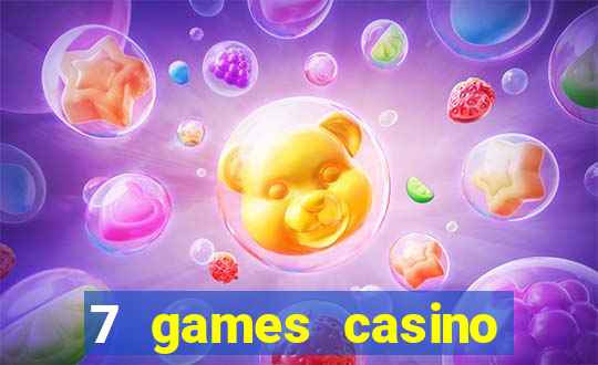 7 games casino paga mesmo