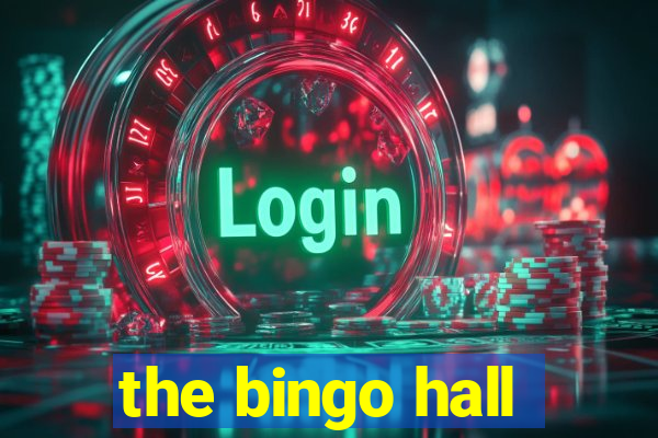 the bingo hall