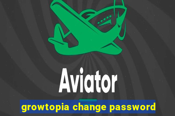 growtopia change password