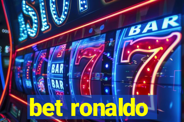 bet ronaldo