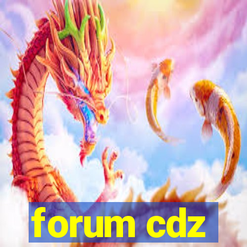 forum cdz