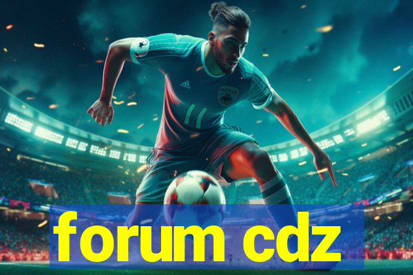 forum cdz