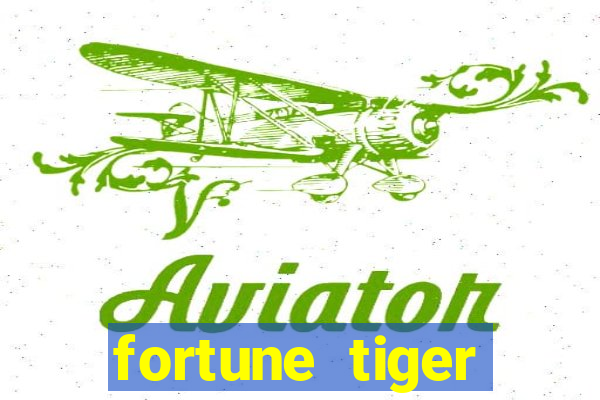 fortune tiger rodada gr谩tis