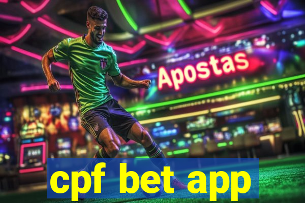 cpf bet app