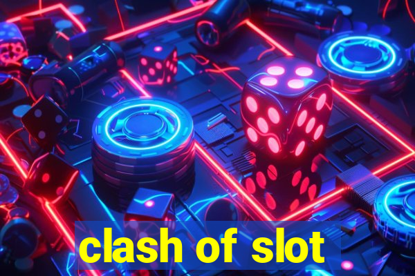 clash of slot