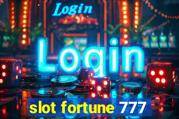 slot fortune 777