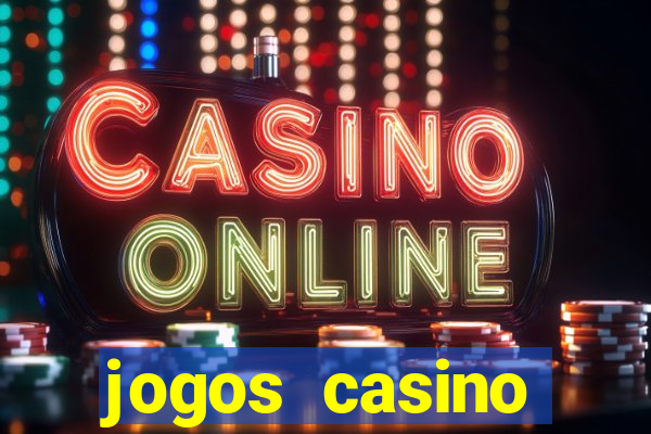 jogos casino dinheiro real