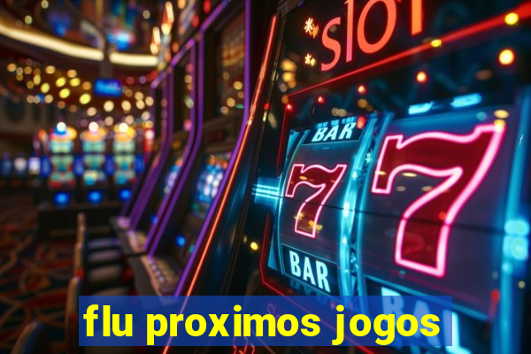 flu proximos jogos