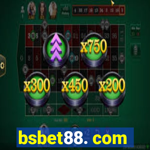 bsbet88. com