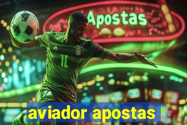 aviador apostas