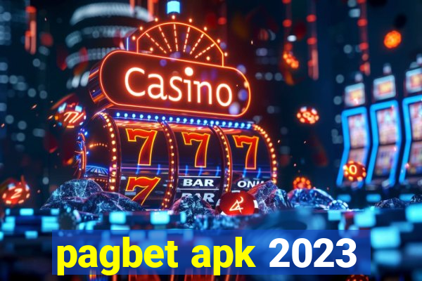 pagbet apk 2023