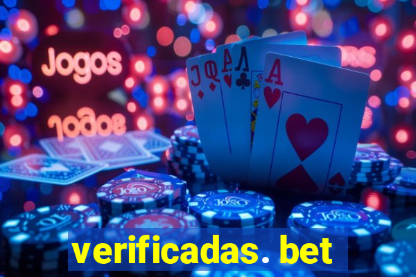 verificadas. bet