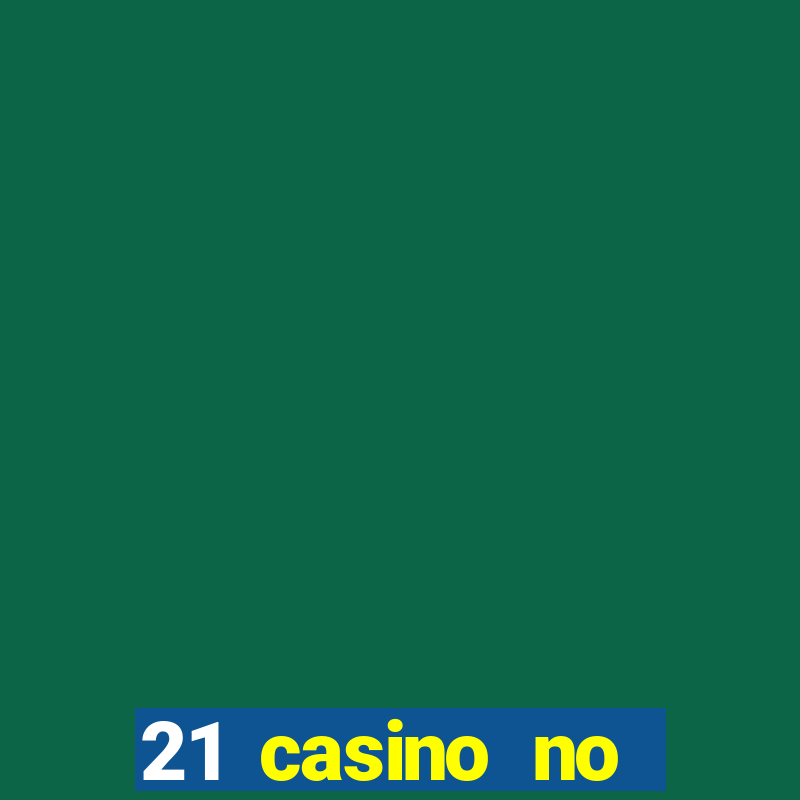 21 casino no deposit codes