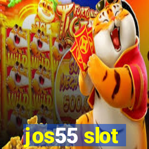 jos55 slot