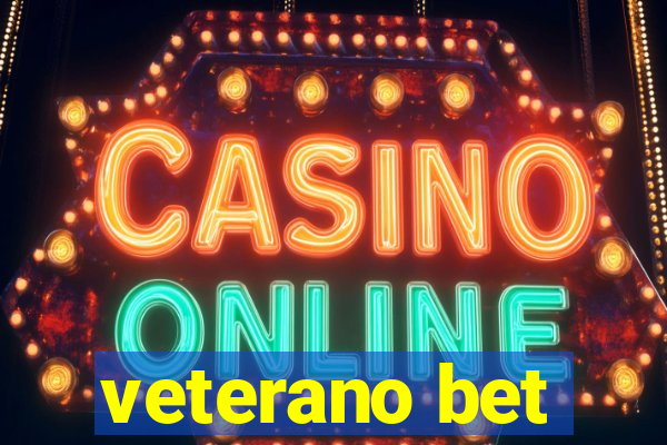 veterano bet