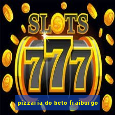 pizzaria do beto fraiburgo