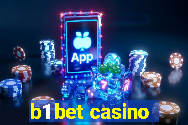 b1 bet casino