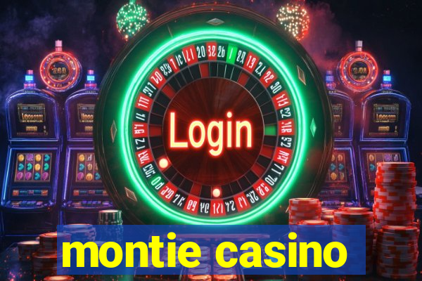 montie casino