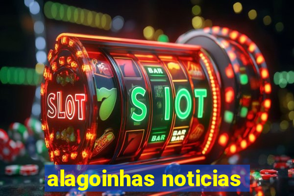 alagoinhas noticias