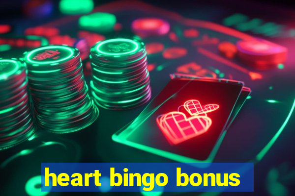 heart bingo bonus