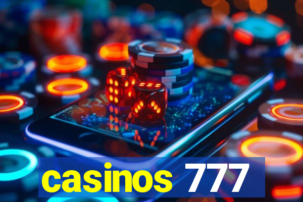 casinos 777