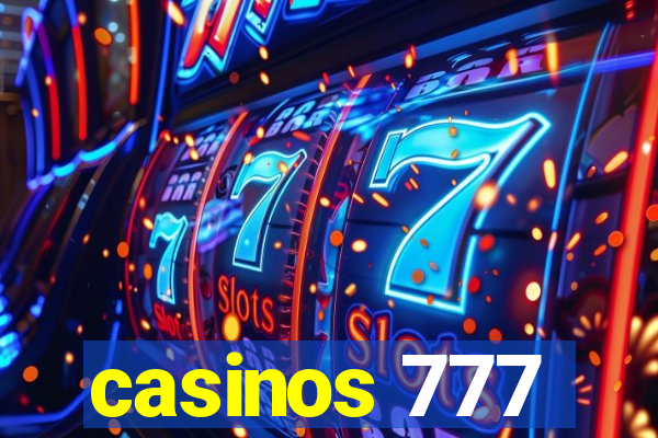 casinos 777