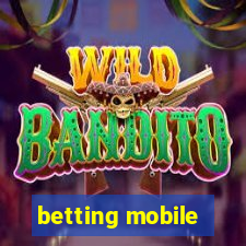 betting mobile