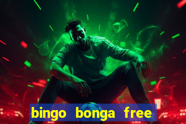 bingo bonga free spins no deposit