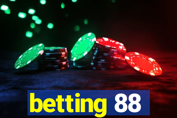 betting 88