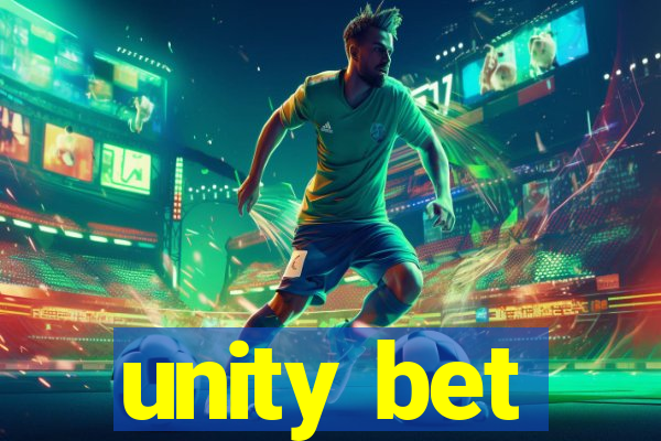 unity bet