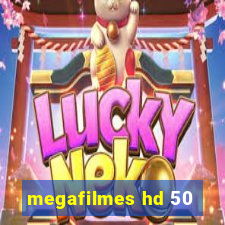 megafilmes hd 50