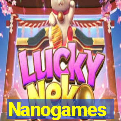 Nanogames