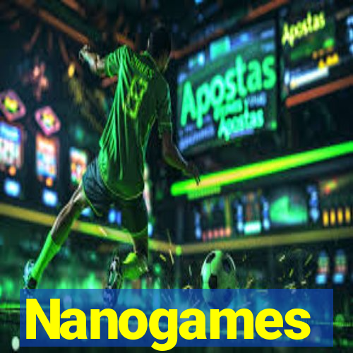 Nanogames