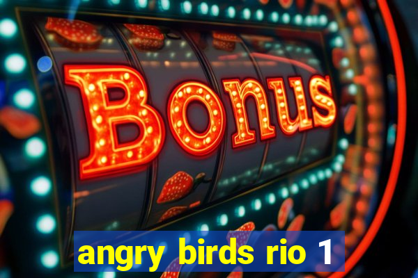 angry birds rio 1