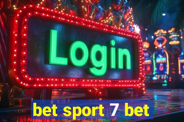 bet sport 7 bet