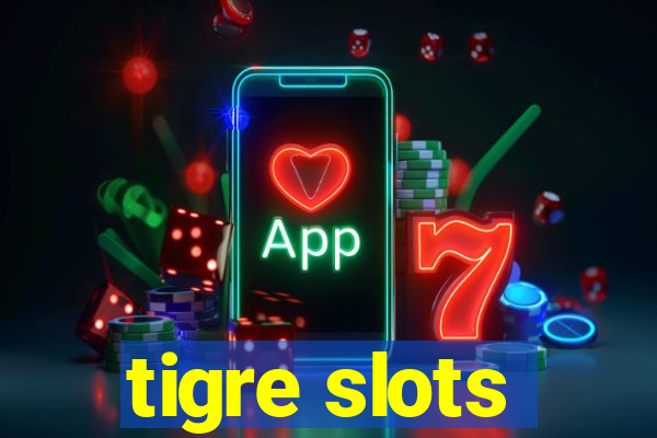 tigre slots