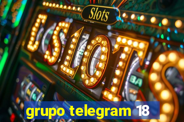 grupo telegram 18