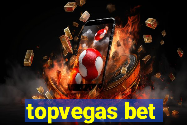 topvegas bet