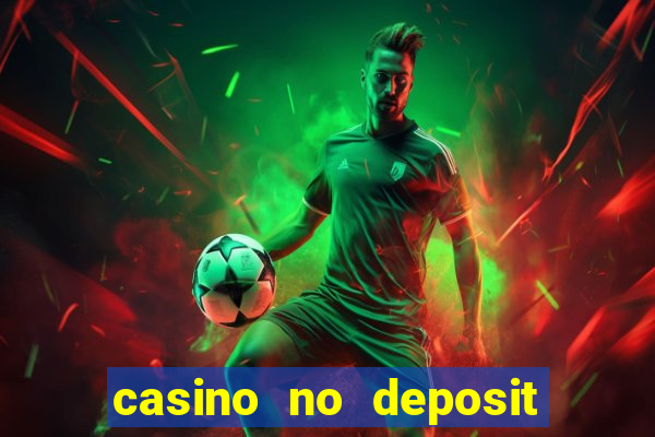 casino no deposit bonus code